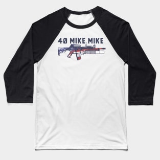 40 Mike Mike Baseball T-Shirt